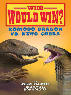 cover image of Komodo Dragon vs. King Cobra